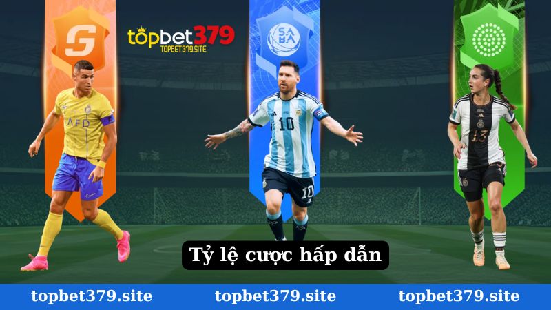 Tỷ lệ cược đa dạng, hấp dẫn